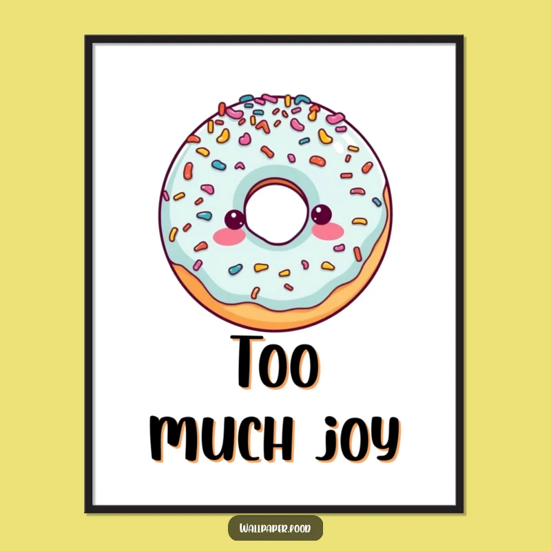 Funny Doughnut Sprinkles Digital Art: Add Sweetness to Your Walls, Perfect Funny Gift