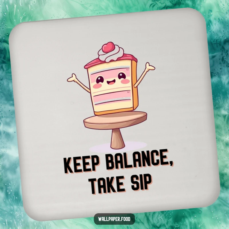 Funny Drink Coaster: A happy cake slice in a balancing feat, protecting surfaces with a smile and humor.
