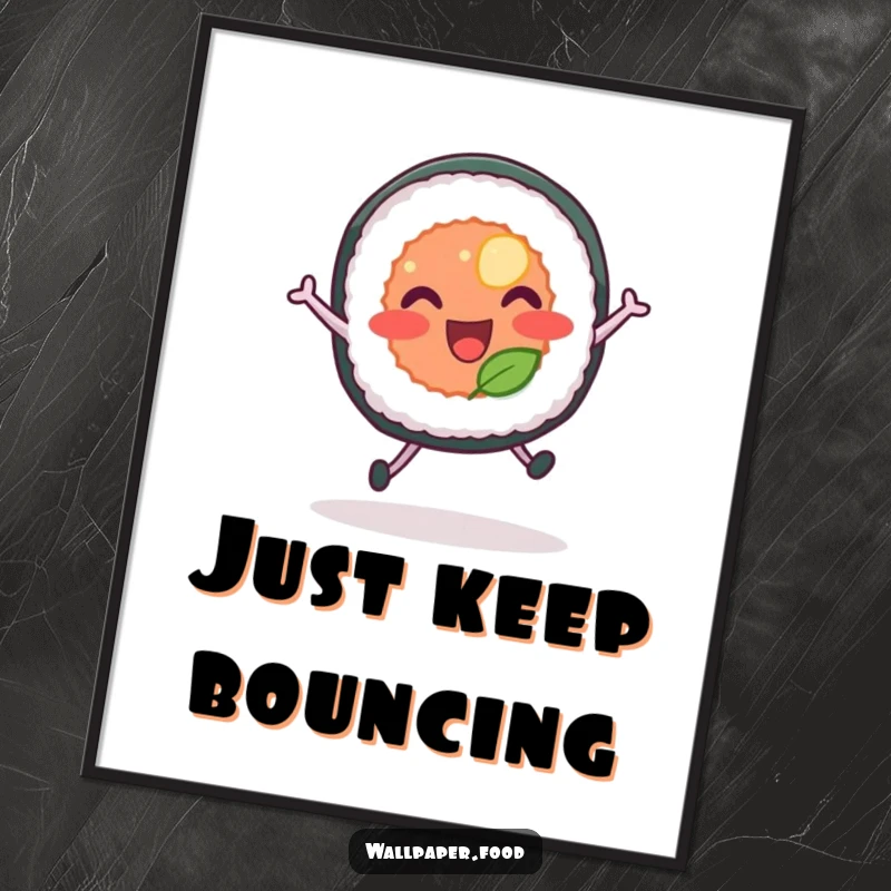 Funny poster print of a sushi roll with tiny legs joyfully leaping, full of motion and cartoonish delight.