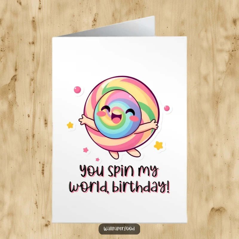Funny Free Printable Birthday Card: Energetic candy character spinning with joy and vibrant colors, a humorous downloadable greeting.