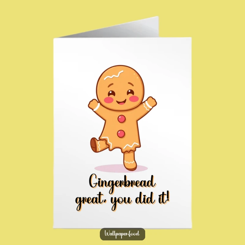 Free Printable Congrats Card: Gingerbread Dance Funny Downloadable for Sweet Success