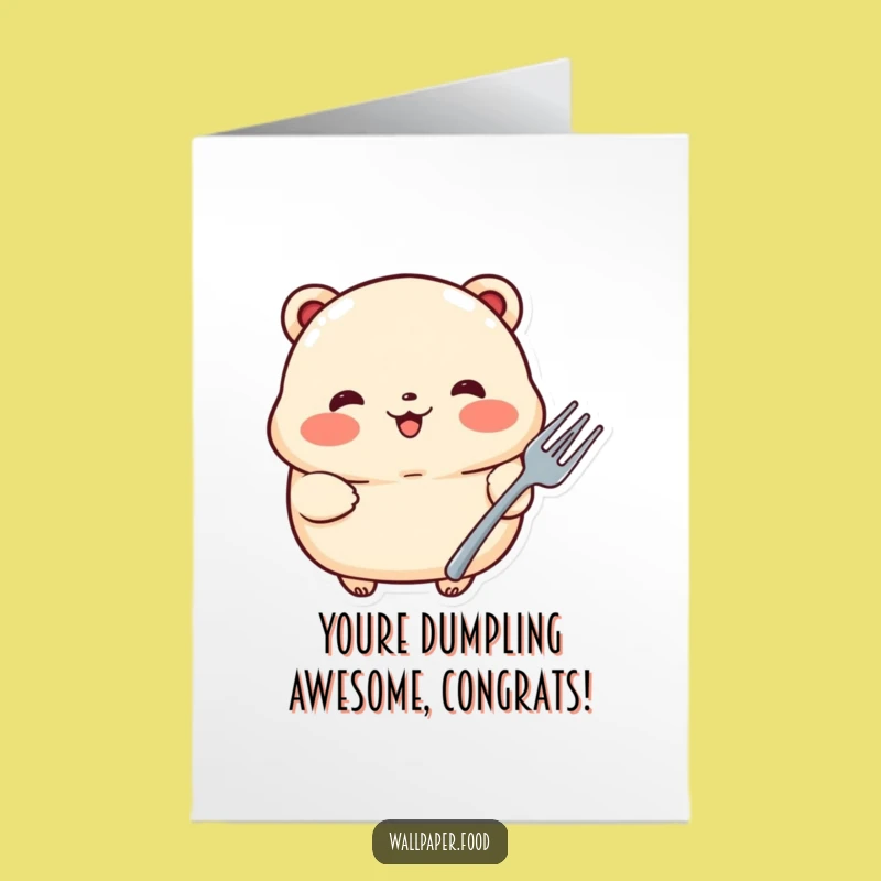 Free Printable Congrats Card: Proud Dumpling Fork, Funny Downloadable for Culinary Wins