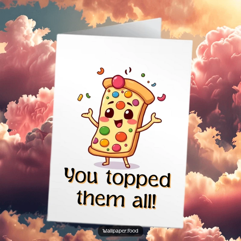 Funny Free Printable Congratulations Card - a pizza slice character enthusiastically juggling toppings for a big win.