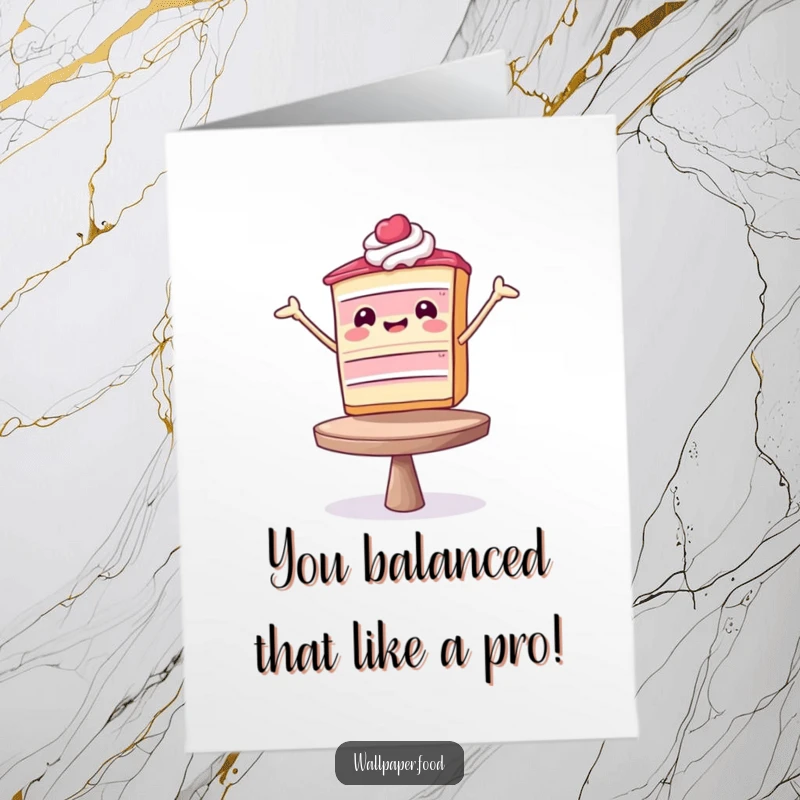 Funny Free Printable Congratulations Card: A triumphant slice of cake holding a pose, celebrating success with flair.