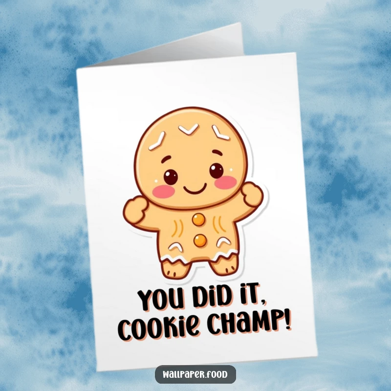 Funny free printable congratulations card showcasing a happy gingerbread cookie giving a celebratory wave for any occasion.