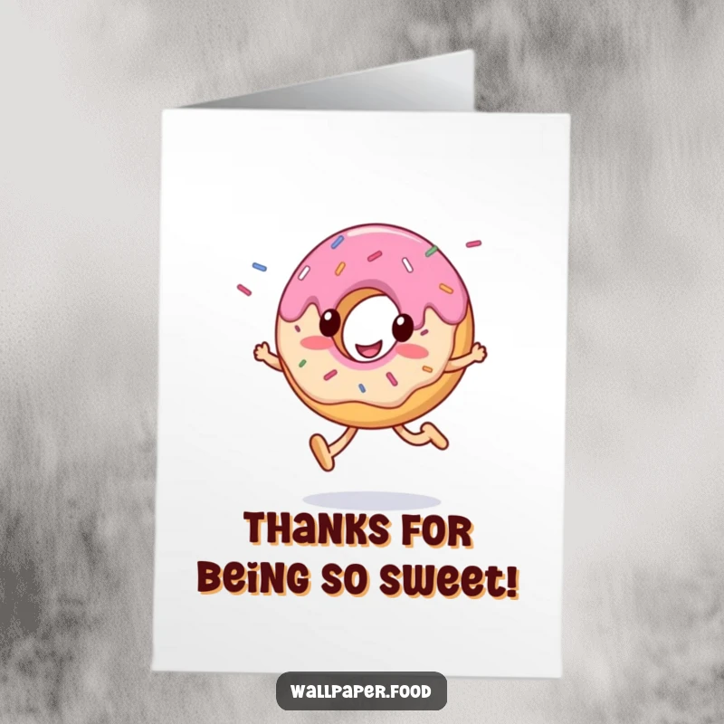 Funny Free Printable thank you card depicting a smiling donut character skipping, sending sprinkles of appreciation afar.