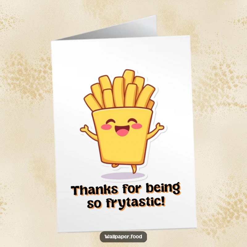 Funny free printable thank you card of a french fry character shimmying with a giggle. A delightful, downloadable way to say thanks.