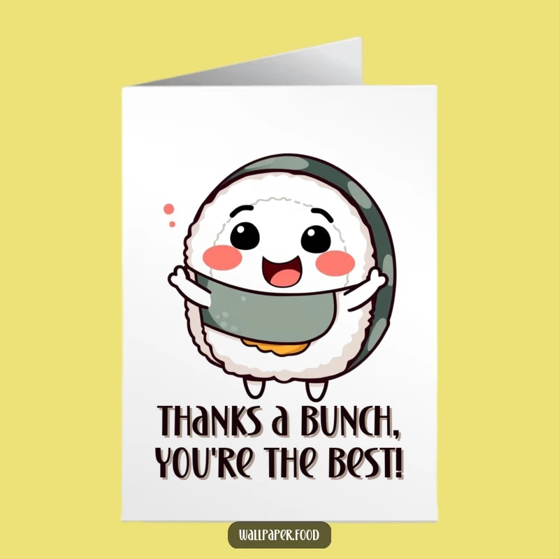 Free Printable Thank You Card: Sushi Roll Wiggle - Downloadable Thanks!