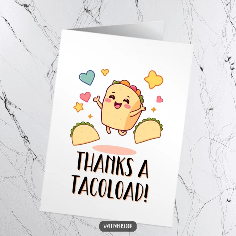 Funny Free Printable Taco Thank You Card: A smiling taco dances joyfully through floating taco shapes, expressing thanks with flair.