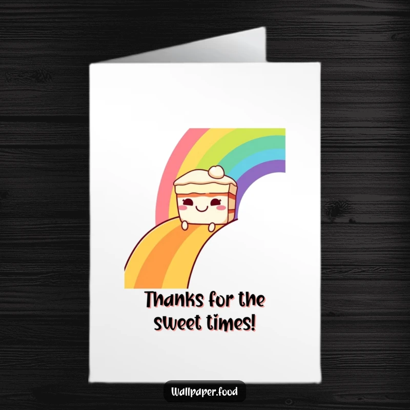 Funny Free Printable Thank You Card: A grinning cake slides down a rainbow, delivering thanks with a sweet smile.
