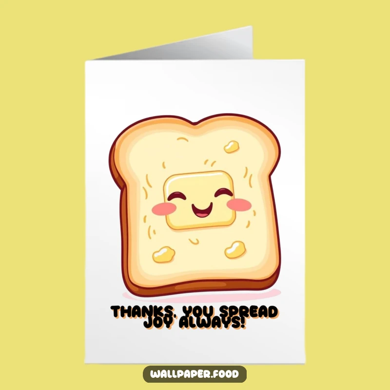 Free Printable Funny Toast Thank You Card - Buttered Wiggle Downloadable Appreciation