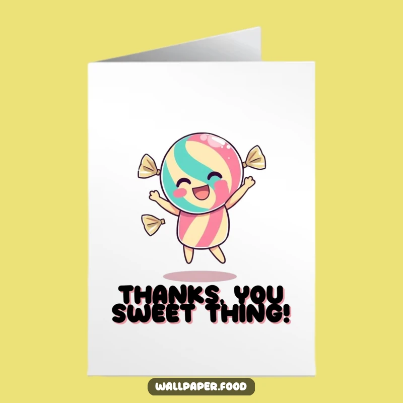 Free Printable Thank You Card: Dancing Candy Wrapper, Cheerful Funny Downloadable Gift