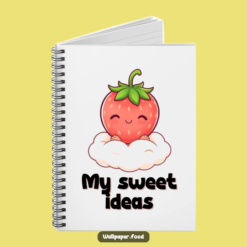 Funny Blushing Strawberry Cream Cloud Notebook: Jot Down Sweet Ideas