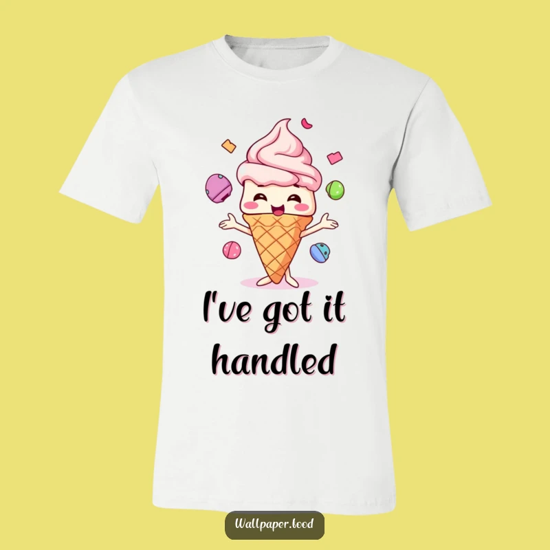 Funny Ice Cream Cone Juggling T-Shirt, Wear Your Sweetest Giggles