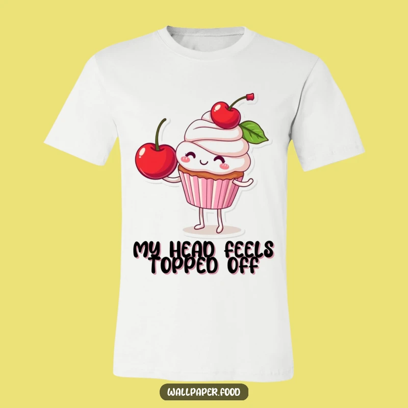 Funny Cupcake Cherry Balance T-Shirt: Wear Your Sweet Humor, Perfect Funny Gift